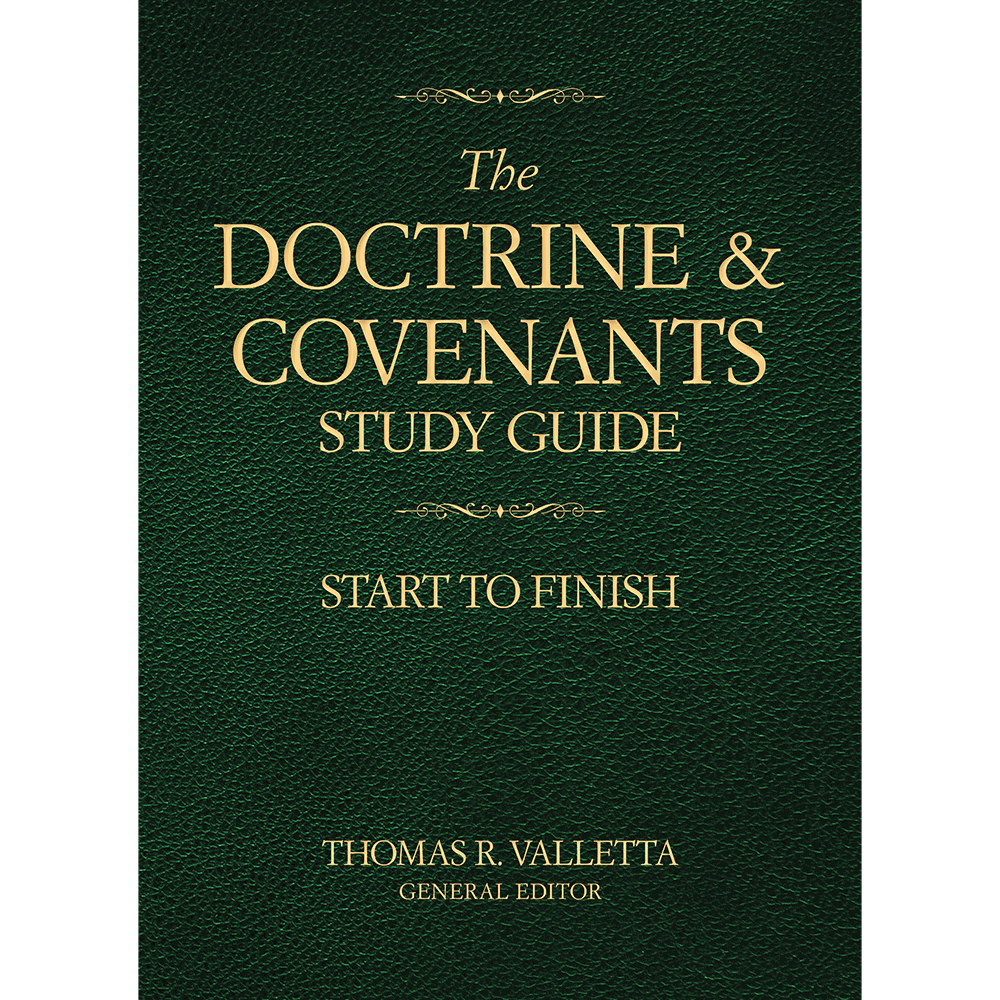 The Doctrine and Covenants Study Guide