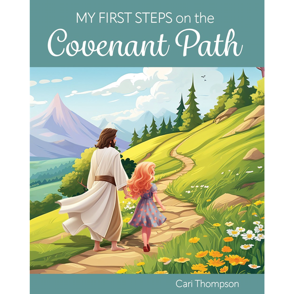 My First Steps on the Covenant Path (Girl Version)