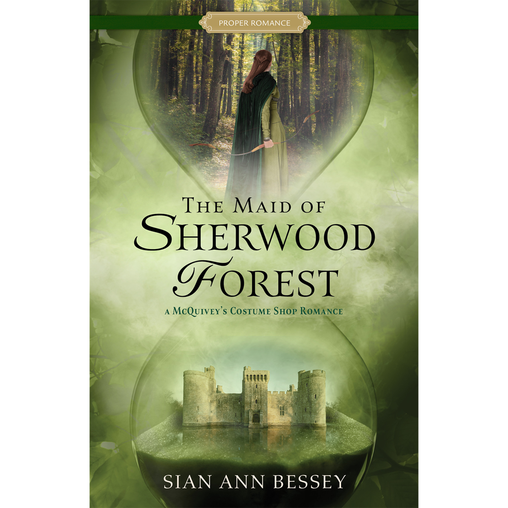 The Maid of Sherwood Forest (A McQuivey's Costume Shop Romance, Book 2)