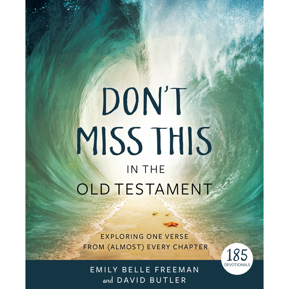 Don't Miss This in the Old Testament