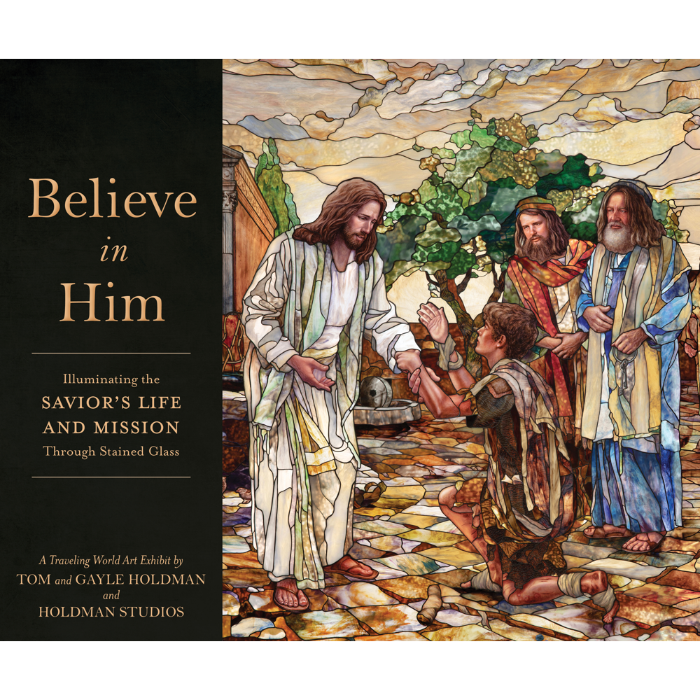 Believe in Him