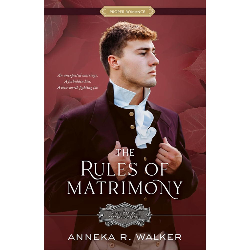 The Rules of Matrimony (The Matchmaking Mamas Book 4)